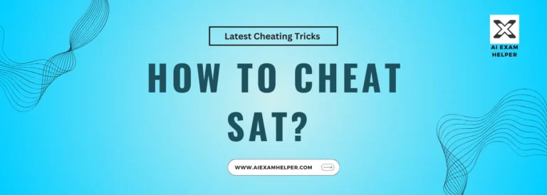 How to Cheat on the SAT? 100% pay off with Danial Results