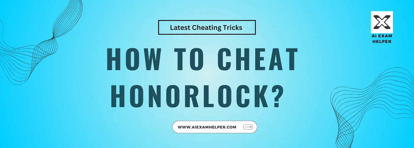 How-to-cheat-honorlock