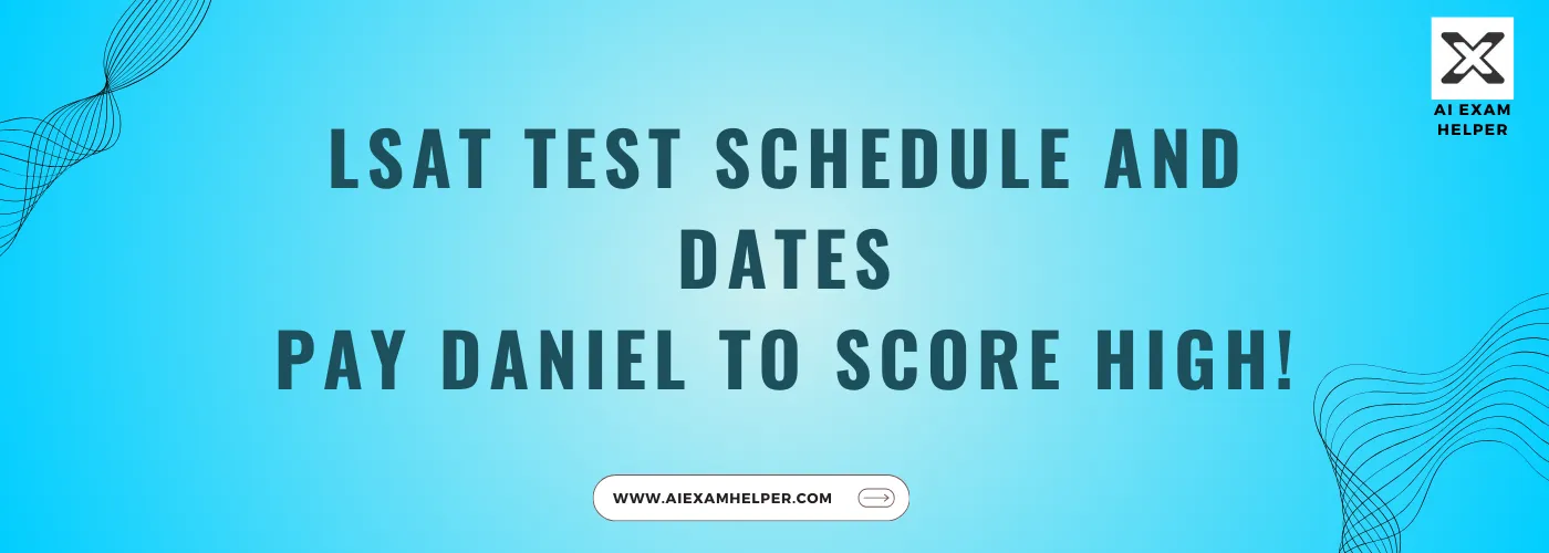 LSAT-test-schedule-and-dates-2025