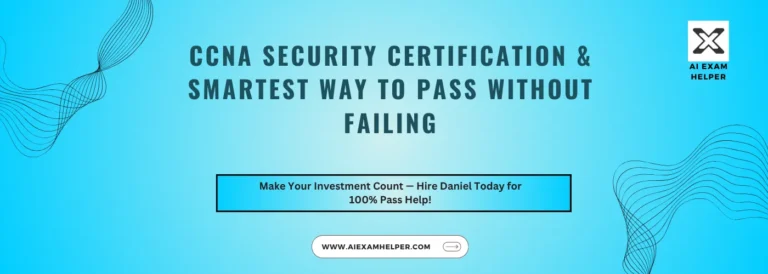 CCNA-Security-Certification&-Smartest-Way-to-Pass-Without-Failing