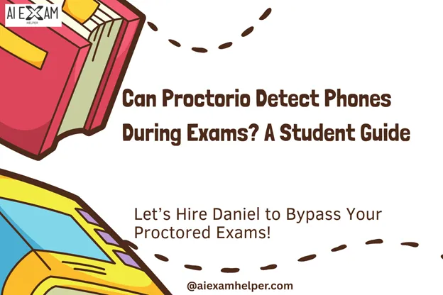 Can-Proctorio-Detect-Phones