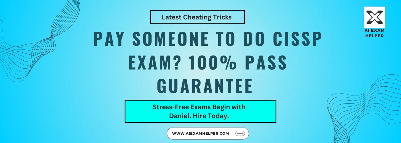 Pay-Someone-to-Do-CISSP-Exam