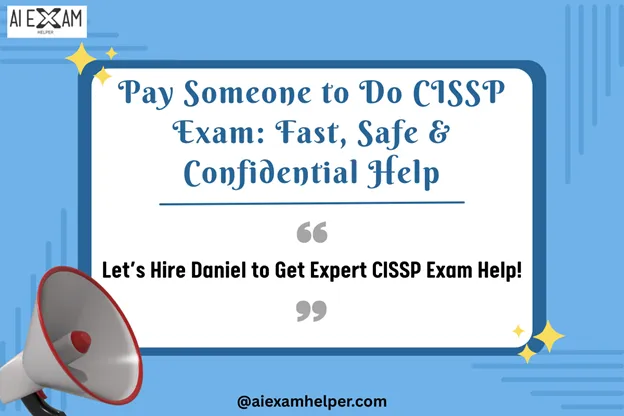 Pay-Someone-to-Do-CISSP-Exam