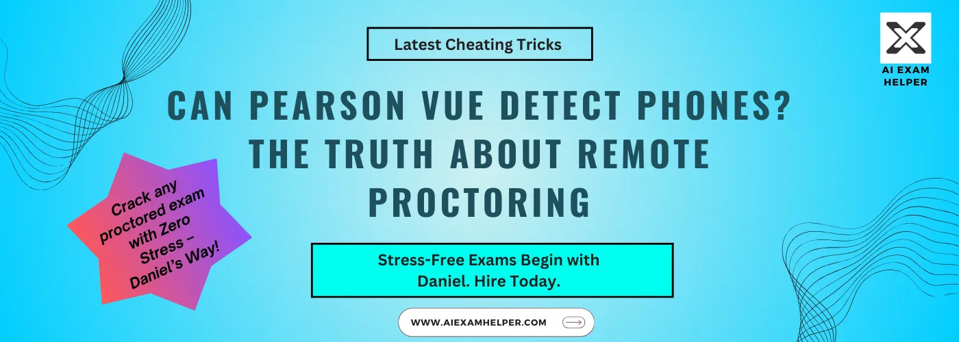 Can-Pearson-VUE-Detect-Phones