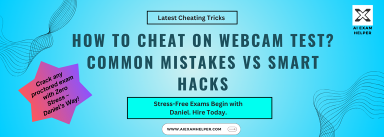 how-to-cheat-on-webcam-test-